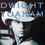 If There Was A Way Dwight Yoakam