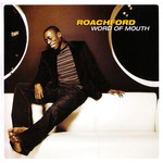 Word Of Mouth (Limited Edition) Roachford