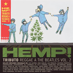  Hemp! A Reggae Tribute To The Beatles, Volume II