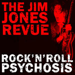 Rock'n'roll Psychosis (Cd Single) The Jim Jones Revue