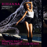 Umbrella (Featuring Jay-Z) (Seamus Haji & Paul Emanuel Club Remix) (Cd Single) Rihanna