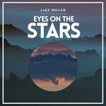 Eyes On The Stars (Cd Single) Jake Miller