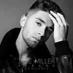 Parade (Acoustic Version) (Cd Single) Jake Miller