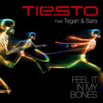 Feel It In My Bones (Featuring Tegan & Sara) (Cd Single) Dj Tisto