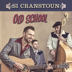 Old School Si Cranstoun