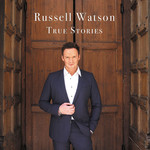 True Stories Russell Watson