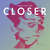 Caratula frontal de Closer (Remixed Volume 2) (Ep) Tegan And Sara