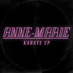 Karate (Ep) Anne-Marie