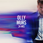 24 Hrs (Deluxe Edition) Olly Murs
