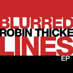 Blurred Lines (Ep) Robin Thicke