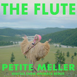 The Flute (Digital Farm Animals Remix) (Cd Single) Petite Meller