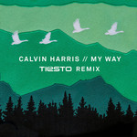 My Way (Tisto Remix) (Cd Single) Calvin Harris