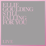 Still Falling For You (Live) (Cd Single) Ellie Goulding