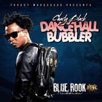 Dancehall Bubbler (Cd Single) Charly Black