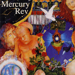 All Is Dream Mercury Rev