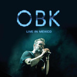 Live In Mexico Obk