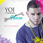 El Hueso (Cd Single) Yoi Carrera