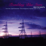 Bathed In Blue Extended Play (Ep) Trembling Blue Stars