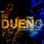 El Dueo (Featuring Dinko Manute) (Cd Single) Alexis Play