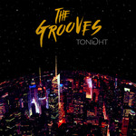 Tonight (Tonight + Remix) (Cd Single) The Grooves