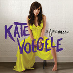 A Fine Mess (Deluxe Edition) Kate Voegele
