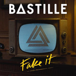 Fake It (Cd Single) Bastille