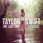 The Last Time (Featuring Gary Lightbody) (Cd Single) Taylor Swift