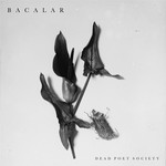 Bacalar (Cd Single) Dead Poet Society