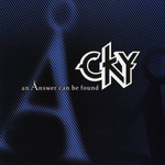 An Answer Can Be Found Cky