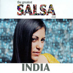 The Greatest Salsa Ever La India