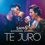 Te Juro (Featuring Alejandra Guzman) (Cd Single) Samo