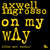 Cartula frontal Axwell Ingrosso On My Way (Fine Art Remix) (Cd Single)