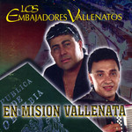 En Mision Vallenata Los Embajadores Vallenatos