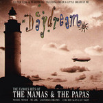 Daydream (The Famous Hits Of The Mamas & The Papas) The Mamas & The Papas