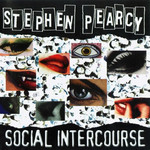 Social Intercourse Stephen Pearcy