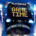 Game Time (Featuring Sage The Gemini) (Cd Single) Flo Rida