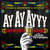 Caratula frontal de Ay Ay Ayyy (Featuring Leonardo Marin) (Version Parrandera) (Cd Single) Pipe Bueno