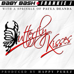 Butterfly Kisses (Featuring Frankie J & Paula Deanda) (Cd Single) Baby Bash