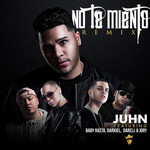 No Te Miento (Featuring Baby Rasta, Darkiel, Darell & Jory Boy) (Remix) (Cd Single) Juhn El All Star