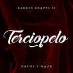 Terciopelo (Cd Single) Natos Y Waor