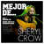 Disco Lo Mejor De... Sheryl Crow de Sheryl Crow