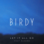 Let It All Go (Featuring Alvaro Soler) (Cd Single) Birdy