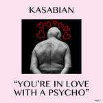 You're In Love With A Psycho (Cd Single) Kasabian
