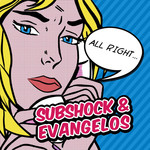 All Right... (Cd Single) Subshock & Evangelos