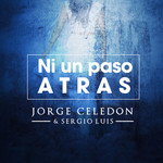 Ni Un Paso Atras (Cd Single) Jorge Celedon & Sergio Luis Rodriguez
