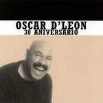 30 Aniversario Oscar D'leon