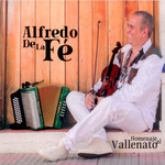 Homenaje Al Vallenato Alfredo De La Fe