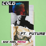 Cold (Featuring Future) (Sak Noel Remix) (Cd Single) Maroon 5