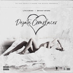 Dejate Complacer (Featuring Bryant Myers) (Cd Single) Lito Kirino