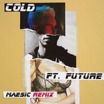 Cold (Featuring Future) (Measic Remix) (Cd Single) Maroon 5